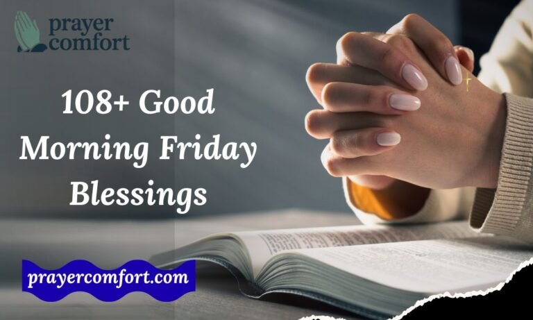 108+ Good Morning Friday Blessings