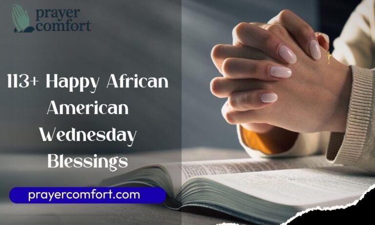 113+ Happy African American Wednesday Blessings