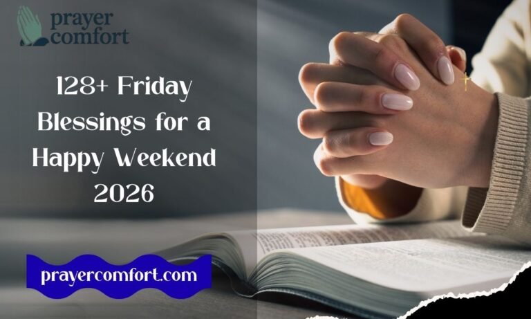128+ Friday Blessings for a Happy Weekend 2026