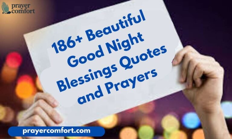 186+ Beautiful Good Night Blessings Quotes and Prayers