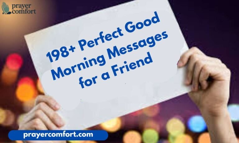198+ Perfect Good Morning Messages for a Friend