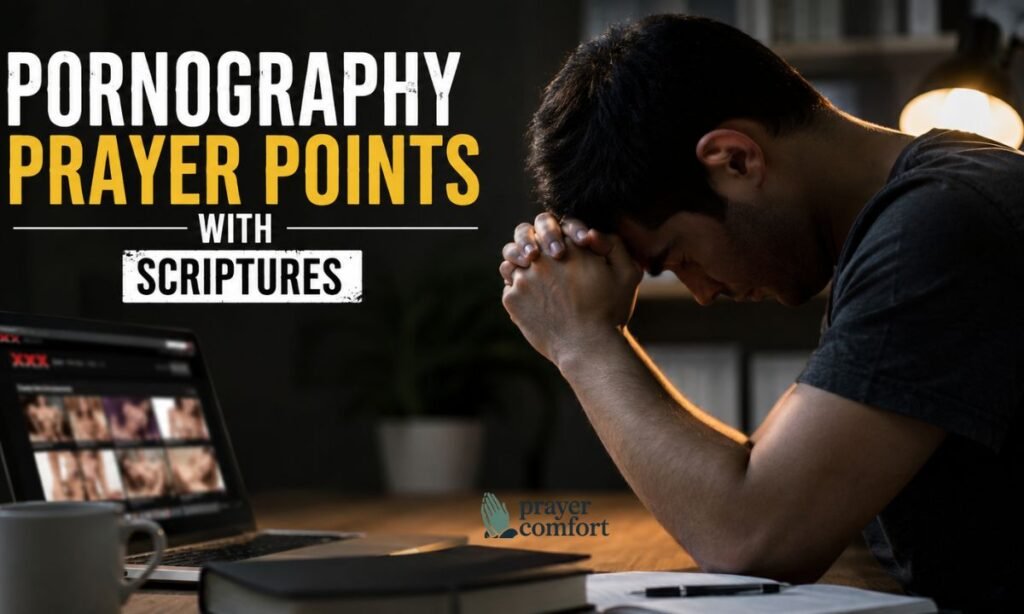 Pornography Prayer Points with Scriptures Porno
