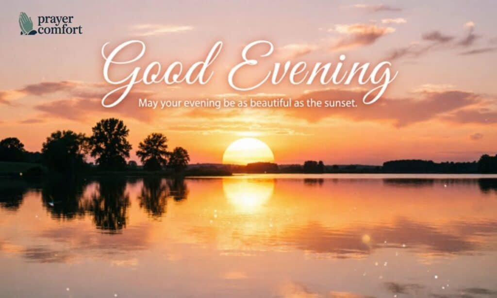 pleasant evening good evening quotes