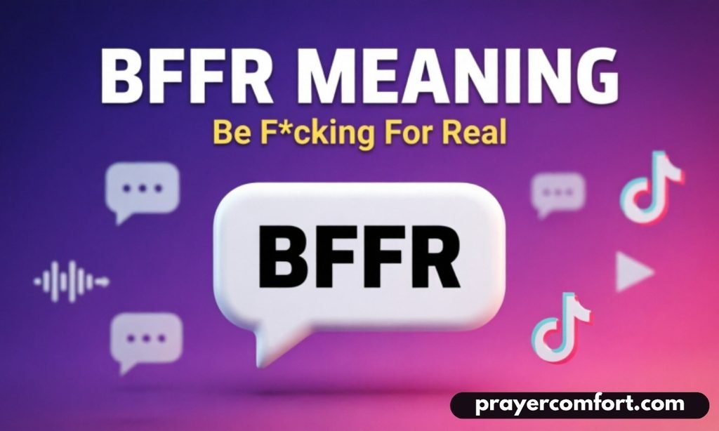 BFFR Meaning Explained in Detail