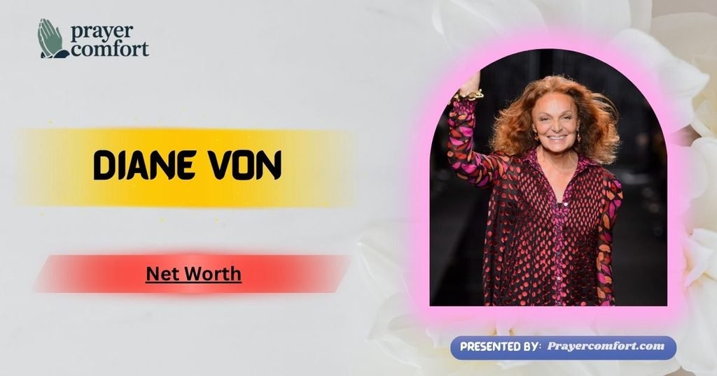 Diane von Net Worth
