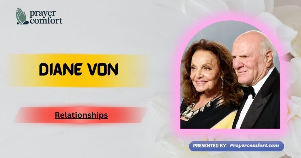 Diane von Relationships