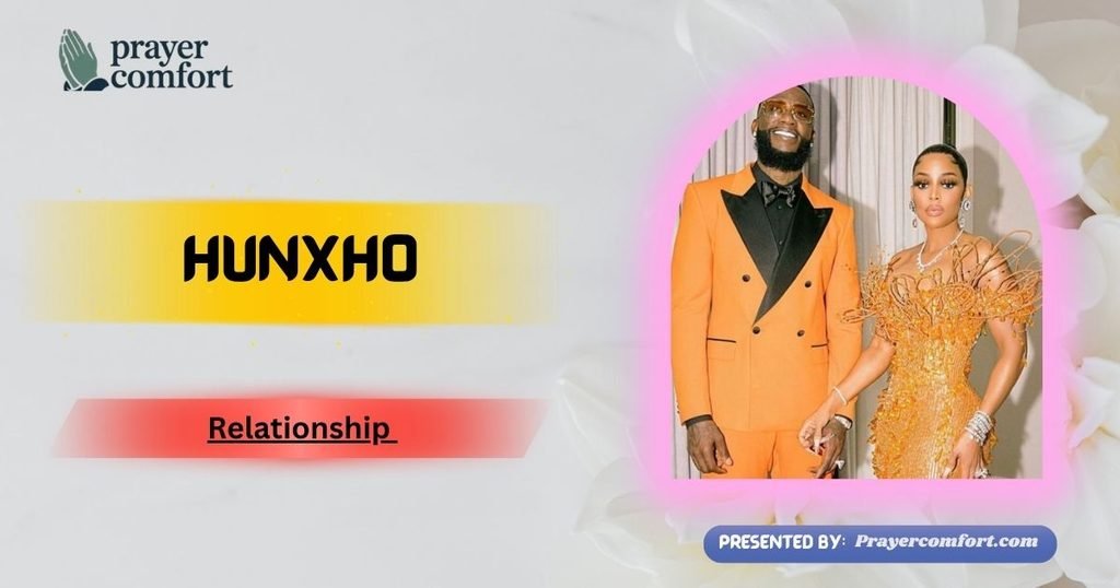 Hunxho Relationship
