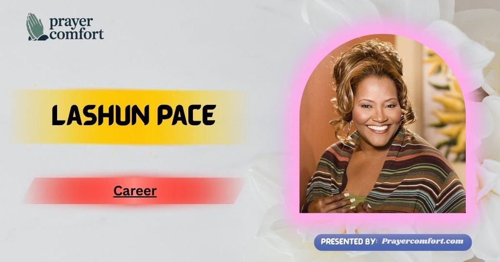 LaShun Pace Career