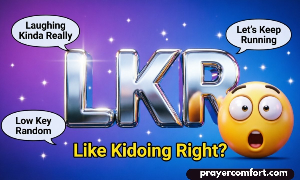 Lkr meaning in text funny