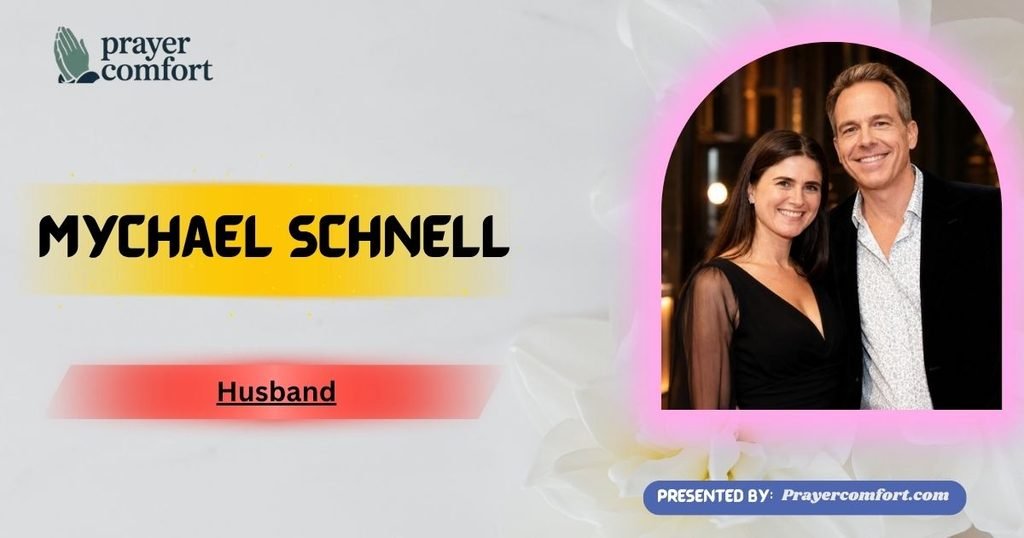 Mychael Schnell husband