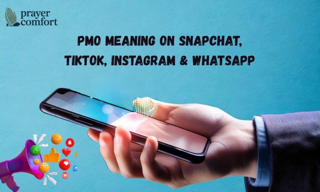 PMO Meaning on Snapchat, TikTok, Instagram & WhatsApp