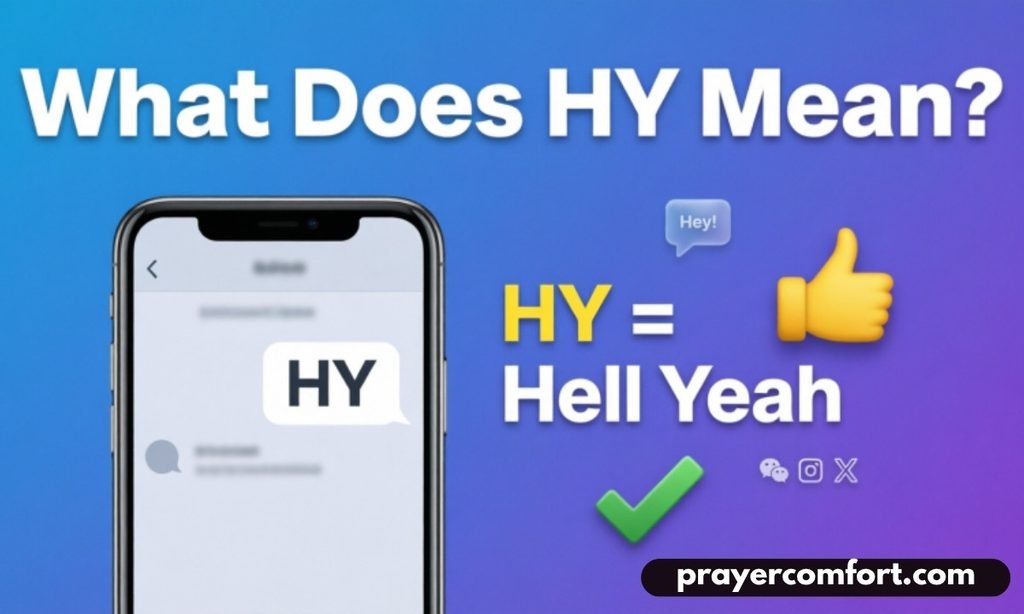 What Does HY Mean