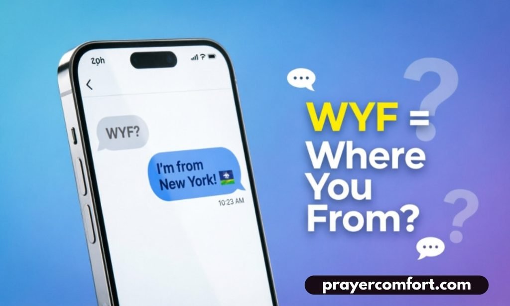 What Does WYF Mean in Text & Chat