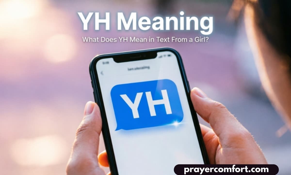 Yh meaning in text from girl