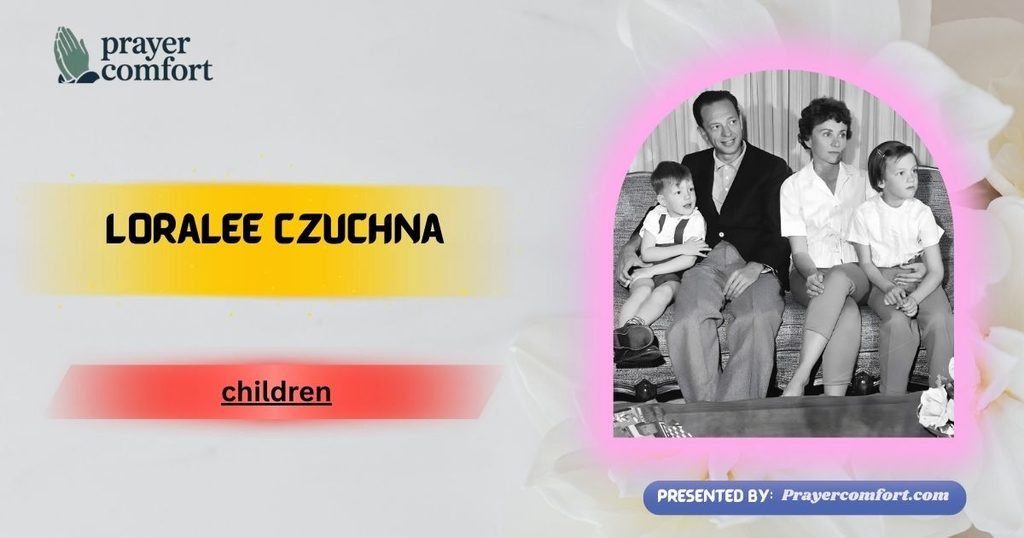 Loralee Czuchna children
