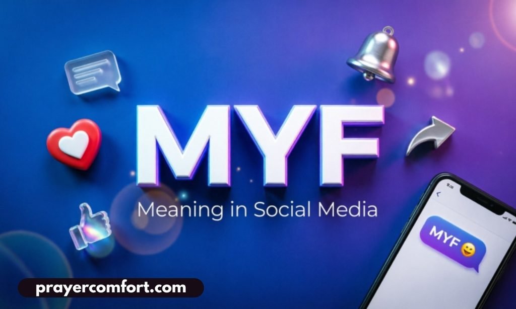 MYF Meaning in Social Media