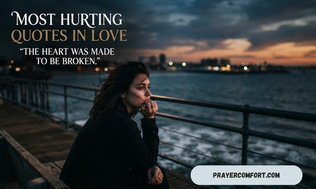 Most hurting quotes in love