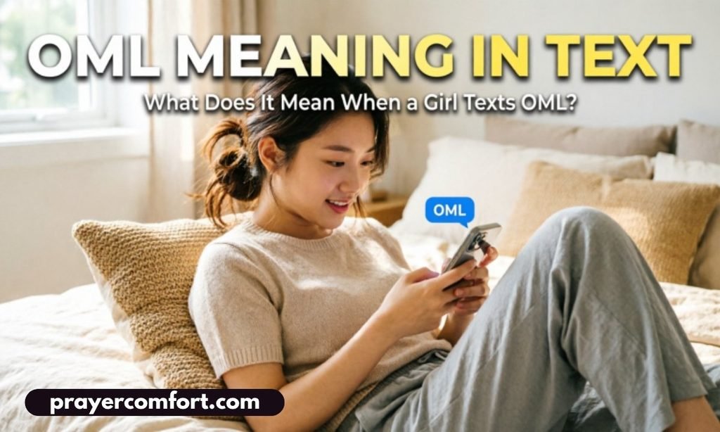 OML meaning in text from girl
