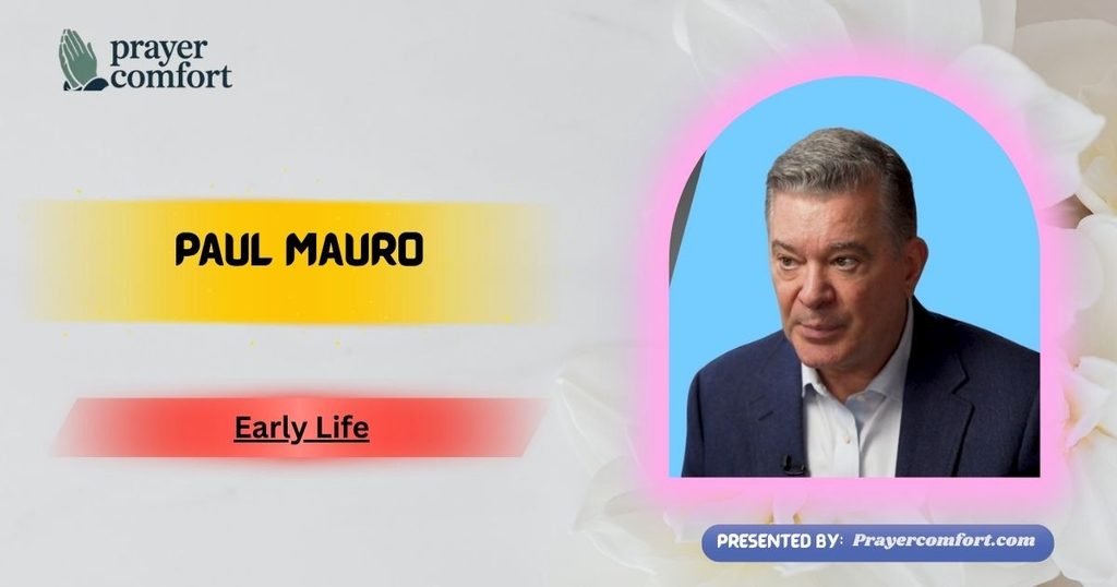 Paul Mauro Early Life