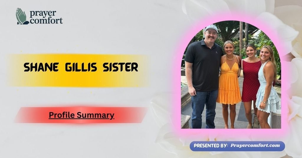 Shane Gillis Sister Profile Summary