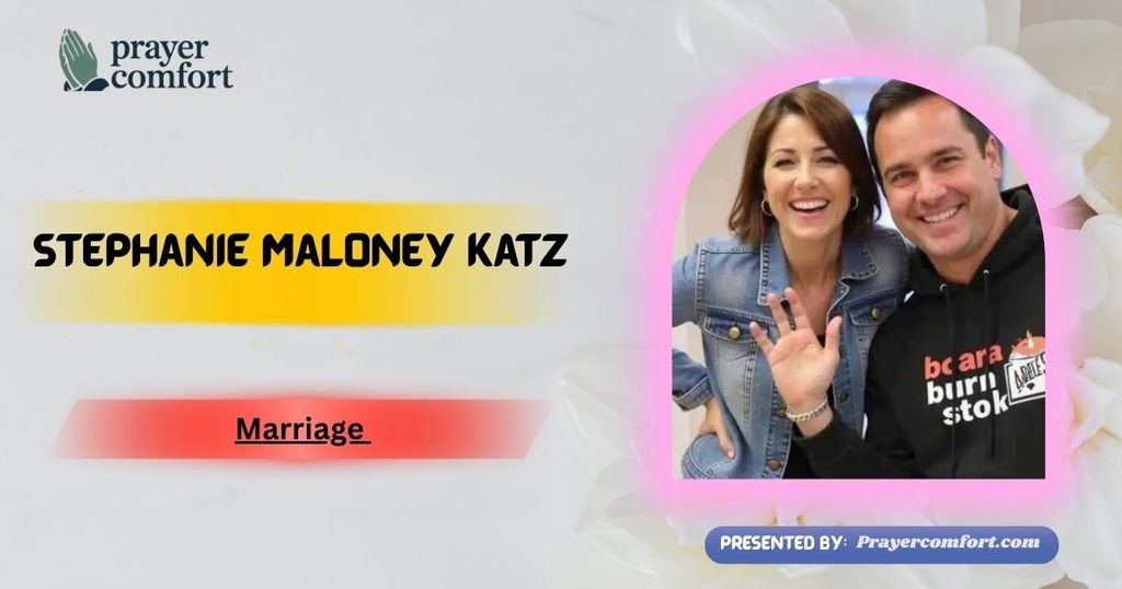 Stephanie Maloney Katz Marriage
